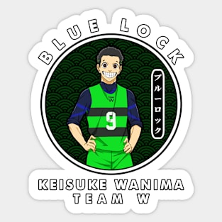 KEISUKE WANIMA - TEAM W Sticker